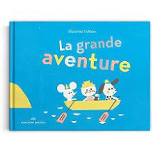 La grande aventure